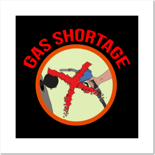 Gas Shortage Posters and Art